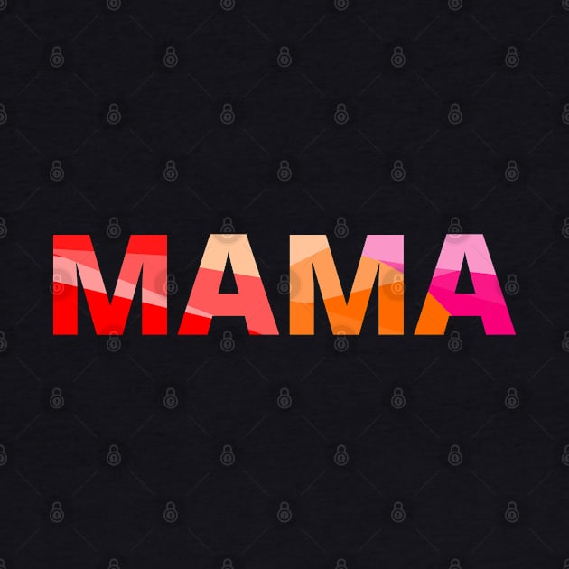 Mama Design for Mothers by strangelyhandsome